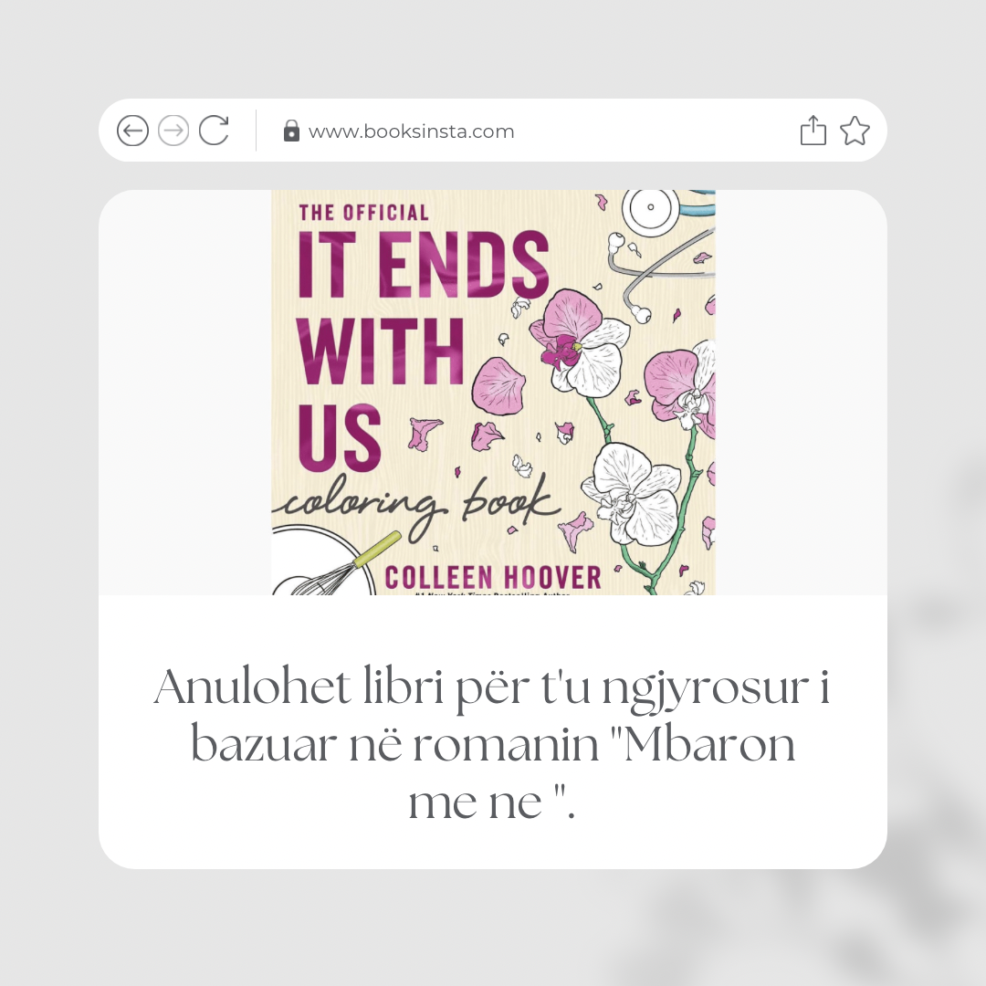 The coloring book based on the novel "It ends With Us" is cancelled