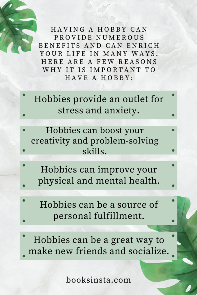 Pursuing a hobby can improve your mental health