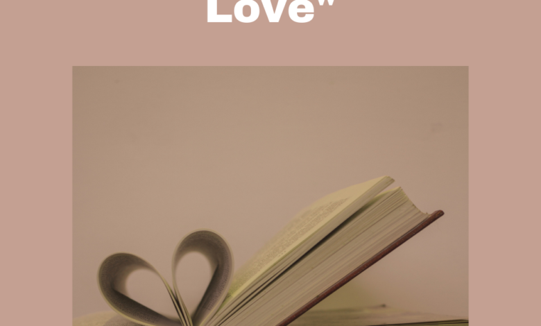 Photo of “Love Illuminated: 10 Books to Deepen Your Understanding and Experience of Love”
