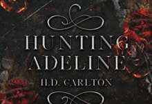 Photo of “Hunting Adeline” by H.D. Carlton