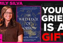 Photo of Why Did Emily Silva Turn to The Wild Edge of Sorrow?